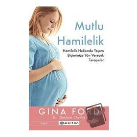 Mutlu Hamilelik - Gina Ford