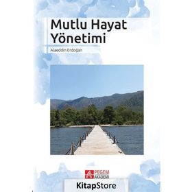 Mutlu Hayat Yönetimi - Alaeddin Erdoğan