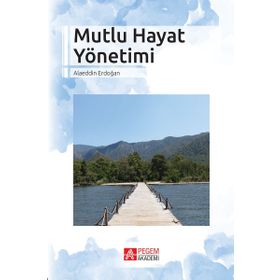 Mutlu Hayat Yönetimi - Alaeddin Erdoğan