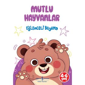 Mutlu Hayvanlar - Eğlenceli Boyama - İş Bankası Kültür Yayınları