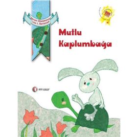 MUTLU KAPLUMBAĞA - AKRAM GHASEMPOUR