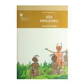 Mutlu Karıncalar 5 - Söz Dinlemez - Ahmet Mahir Pekşen