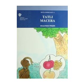 Mutlu Karıncalar 6 - Tatlı Macera - Ahmet Mahir Pekşen