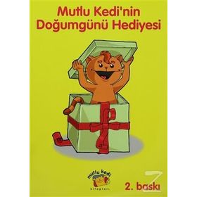 Mutlu Kedi’nin Doğumgünü Hediyesi - Baskın Bıçakçı