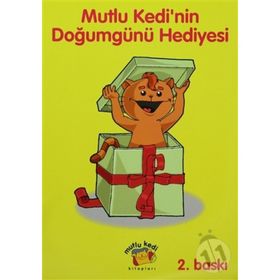 Mutlu Kedi’nin Doğumgünü Hediyesi - Baskın Bıçakçı
