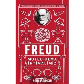 Mutlu Olma İhtimalimiz - Sigmund Freud