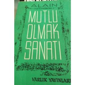 MUTLU OLMA SANATI - ALAIN