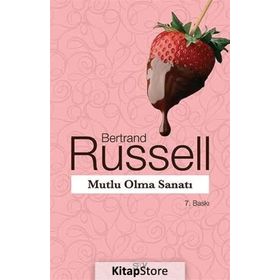 MUTLU OLMA SANATI - BERTRAND RUSSELL