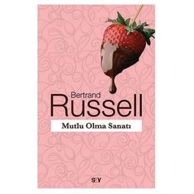 MUTLU OLMA SANATI - BERTRAND RUSSELL