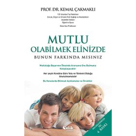 Mutlu Olmak Elinizde - Kemal Çakmaklı