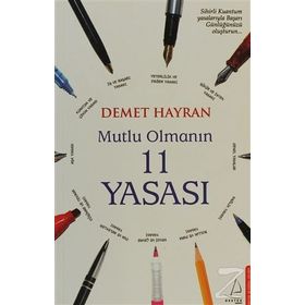 MUTLU OLMANIN 11 YASASI - DEMET HAYRAN