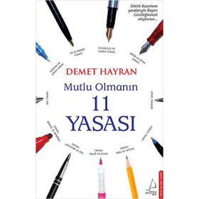 MUTLU OLMANIN 11 YASASI - DEMET HAYRAN
