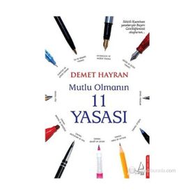 MUTLU OLMANIN 11 YASASI - DEMET HAYRAN