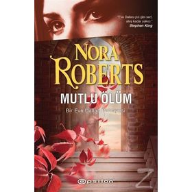 MUTLU ÖLÜM - NORA ROBERTS