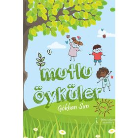 Mutlu Öyküler - Gökhan Sun