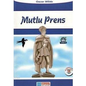 Mutlu Prens 100 Temel Eser - Oscar Wilde