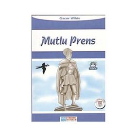 Mutlu Prens 100 Temel Eser - Oscar Wilde