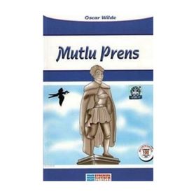 Mutlu Prens 100 Temel Eser - Oscar Wilde
