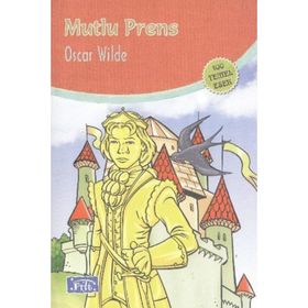 Mutlu Prens 100 Temel Eser - Oscar Wilde