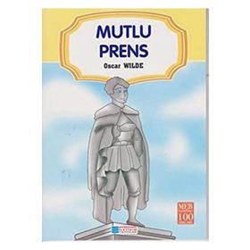 Mutlu Prens 100 Temel Eser - Oscar Wilde