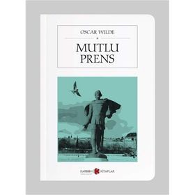 MUTLU PRENS (+12 YAŞ) - OSCAR WILDE