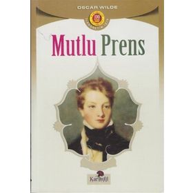 Mutlu Prens - Gustave Flaubert