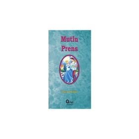 Mutlu Prens - Gustave Flaubert