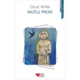 Mutlu Prens - Gustave Flaubert
