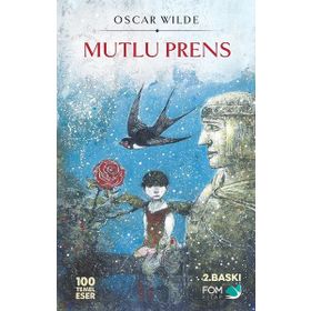 Mutlu Prens - Gustave Flaubert
