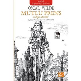 Mutlu Prens ve Diğer Masallar - Oscar Wilde
