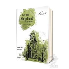Mutlu Prens ve Tüm Öyküler - Oscar Wilde