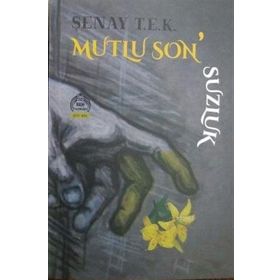 MUTLU SONSUZLUK - BERIL ÖTÜGEN SAVUN