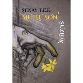 MUTLU SONSUZLUK - BERIL ÖTÜGEN SAVUN