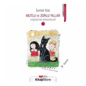 MUTLU VE ZOR YILLAR COŞKUN'UN SERÜVENLERI 1 - İSMET KÜR