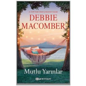 Mutlu Yarınlar-Debbie Macomber