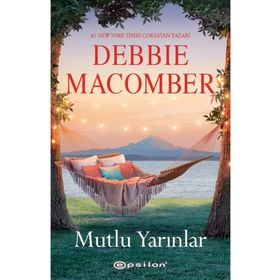 Mutlu Yarınlar-Debbie Macomber