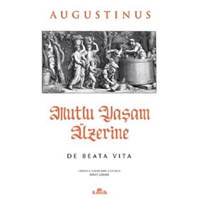 Mutlu Yaşam Üzerine Kronik Kitap