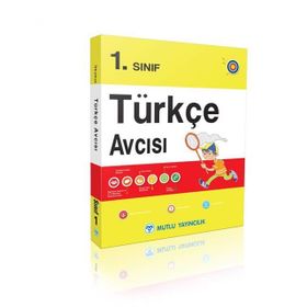 Mutlu Yayıncılık 1. Sınıf Türkçe Avcısı