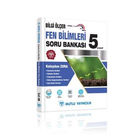 Mutlu Yayınları 5. Sınıf Fen Bilimleri Bilgi Ölçer Soru Bankası