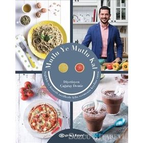 Mutlu Ye Mutlu Kal - uzm dyt cagatay demir