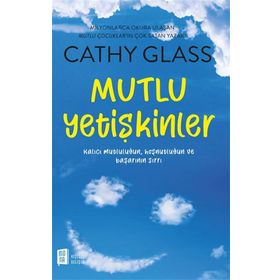 Mutlu Yetişkinler - Cathy Glass