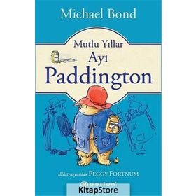 Mutlu Yıllar Ayı Paddington - Michael Bond