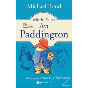 Mutlu Yıllar Ayı Paddington - Michael Bond