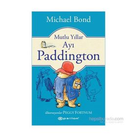 Mutlu Yıllar Ayı Paddington - Michael Bond