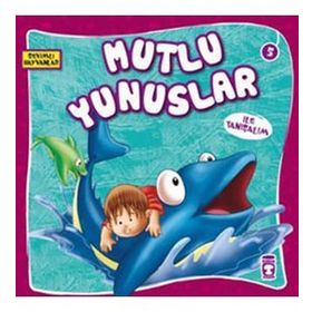 MUTLU YUNUSLAR - GENEL