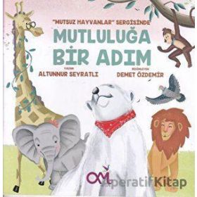 Mutluluğa Bir Adım - Omes Çocuk