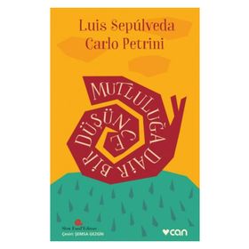 Mutluluğa Dair Bir Düşünce - Carlo Petrini