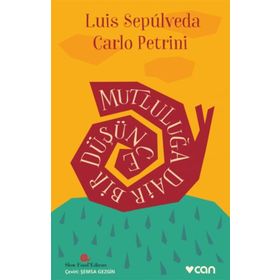 Mutluluğa Dair Bir Düşünce - Carlo Petrini