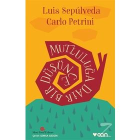 Mutluluğa Dair Bir Düşünce - Carlo Petrini