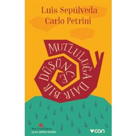 Mutluluğa Dair Bir Düşünce - Carlo Petrini